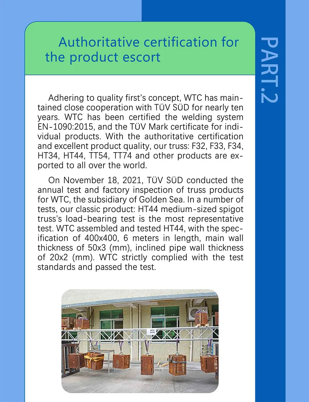 To Be the Best, Working Closely With TÜV SÜD for Over Ten Years